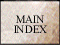 Return to Main Index